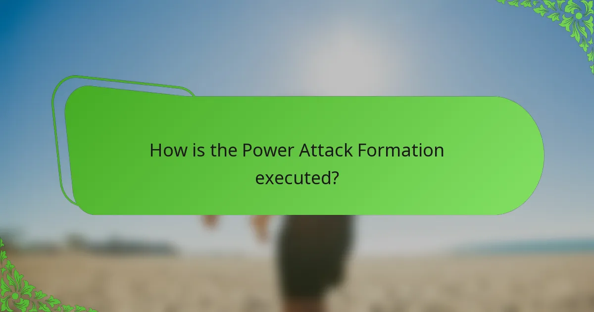 How is the Power Attack Formation executed?
